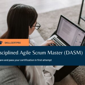 Disciplined Agile Scrum Master (DASM) Exam Questions